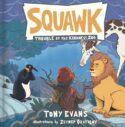 9798886023909 Squawk : Trouble At The Kindness Zoo