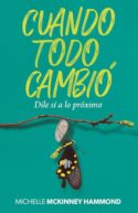 9798887691183 Cuando Todo Cambio - (Spanish)