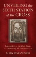 9798889111122 Unveiling The Sixth Station Of The Cross