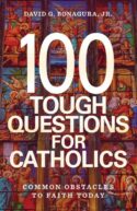 9798889113522 100 Tough Questions For Catholics