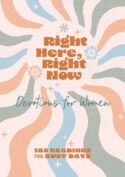9798891511545 Right Here Right Now Devotions For Women
