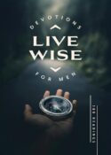 9798891511804 Live Wise Devotions For Men