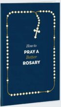 9798892760324 How To Pray A Better Rosary Box Of 50