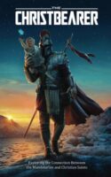 9798985771985 Christbearer : Exploring The Connection Between The Mandalorian And Christi
